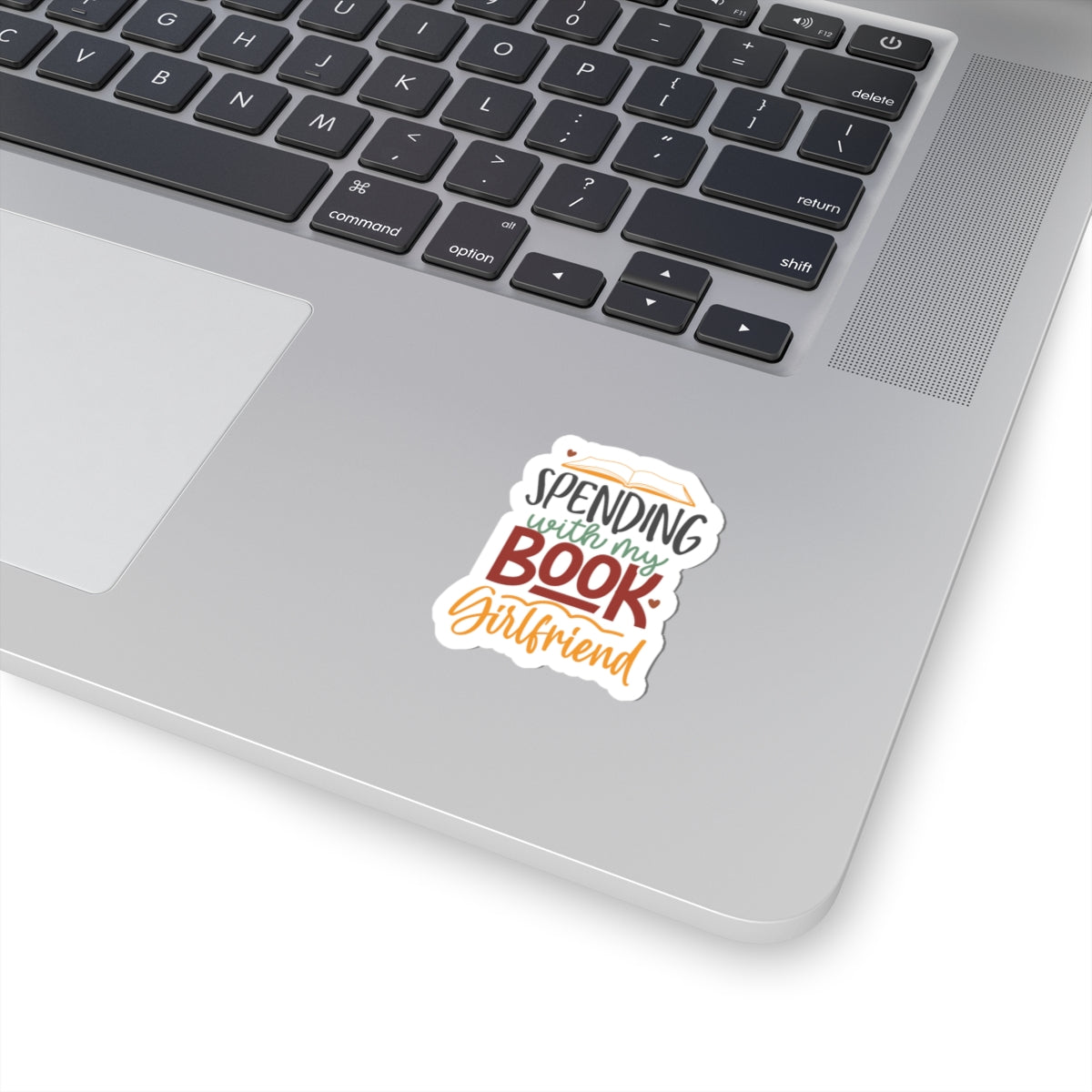 Spending with My Book Girlfriend Kiss-Cut Stickers