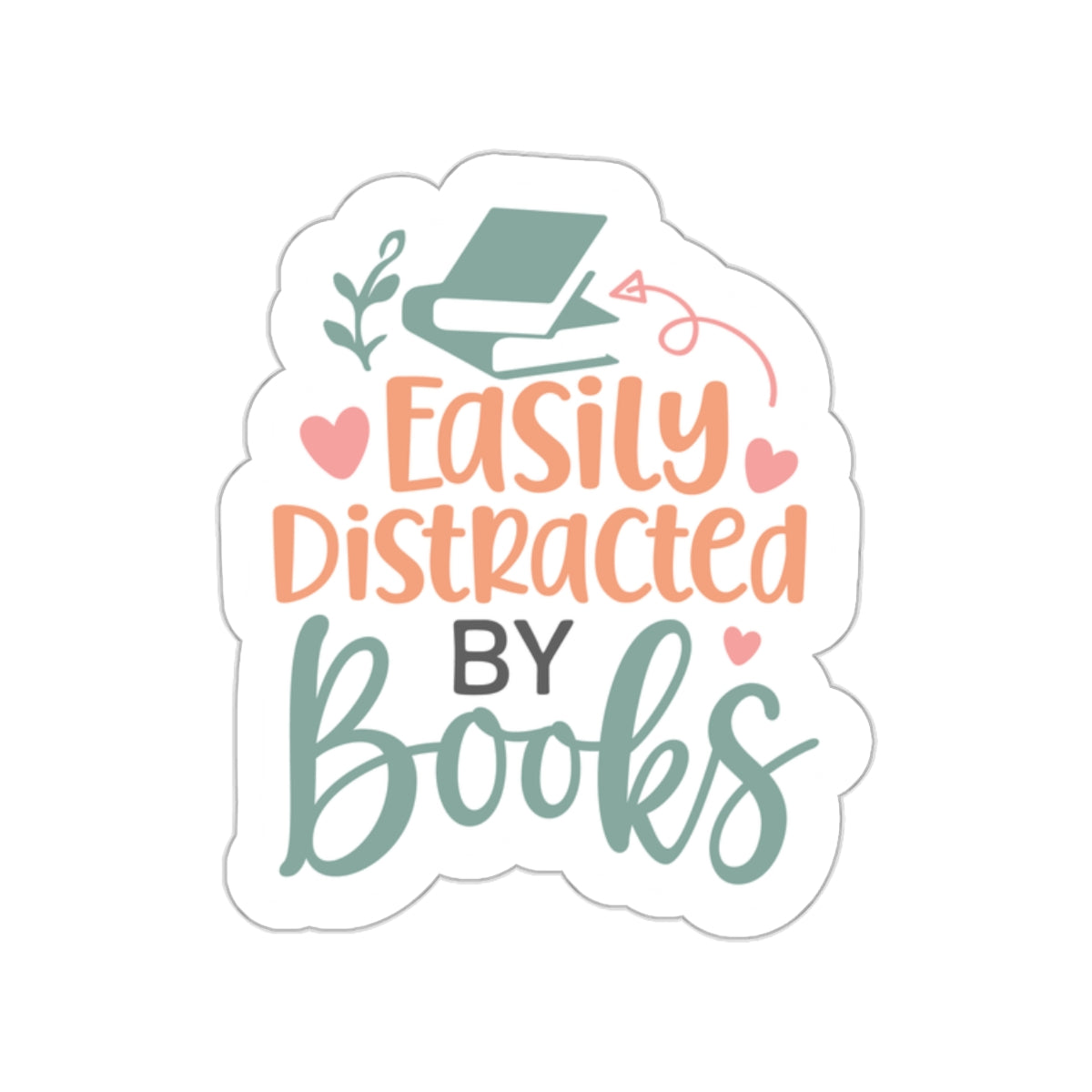Easily Distracted By Books Kiss-Cut Stickers