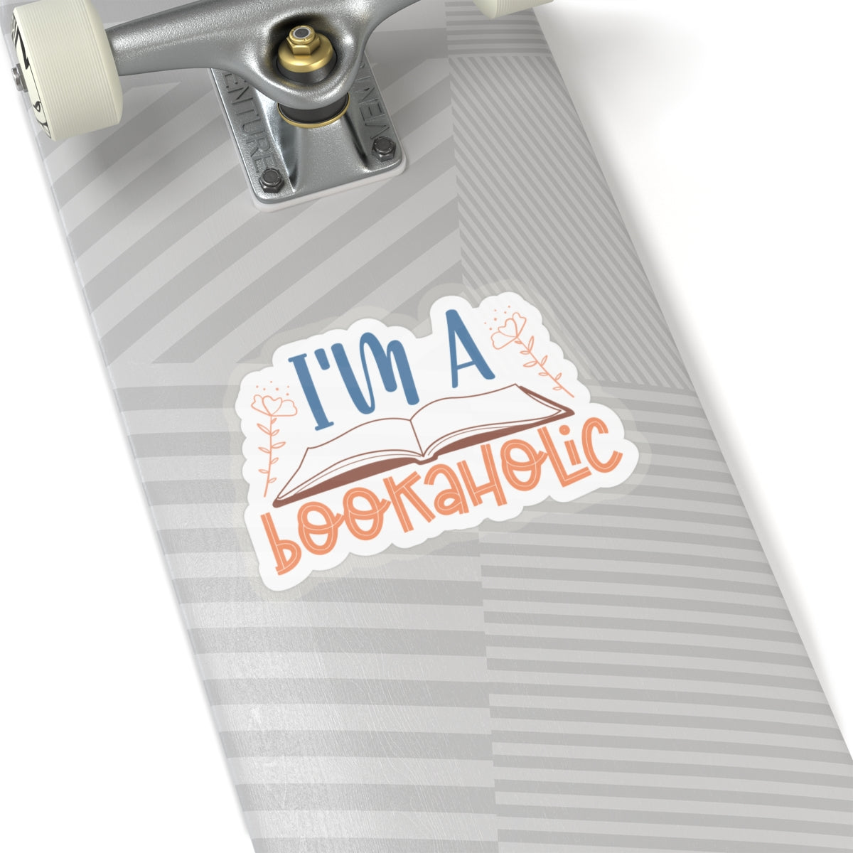 I'm a Bookaholic Kiss-Cut Stickers - Perfect Gift for Book Dragons, Book Worms, Book Nerds, Power Readers