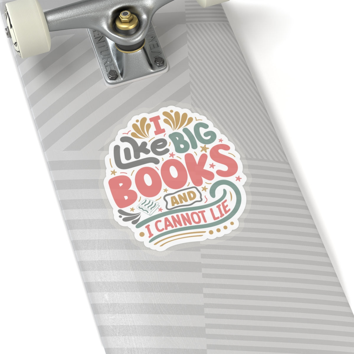 I Like Big Books and I Cannot Lie Kiss-Cut Stickers
