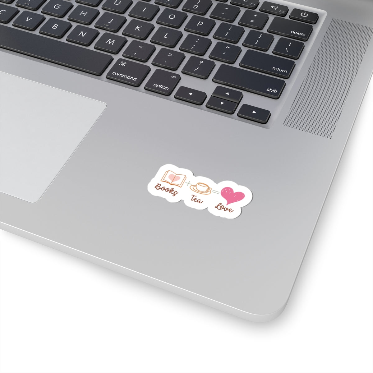 Books + Tea = Love (Books Plus Tea Equals Love) Book Lovers Kiss-Cut Stickers