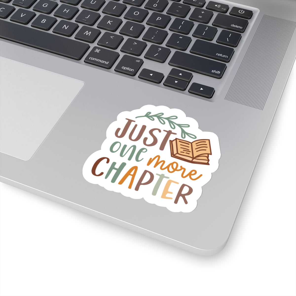 Just One More Chapter Kiss-Cut Stickers - Book Dragon, Book Nerd, Power Reader, Book Worm Gift
