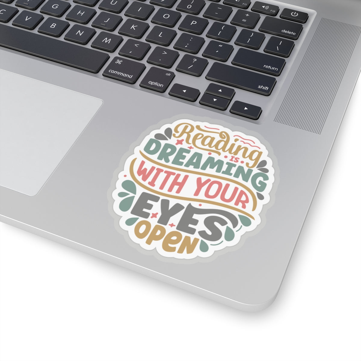 Reading is Dreaming with Your Eyes Open Kiss-Cut Stickers
