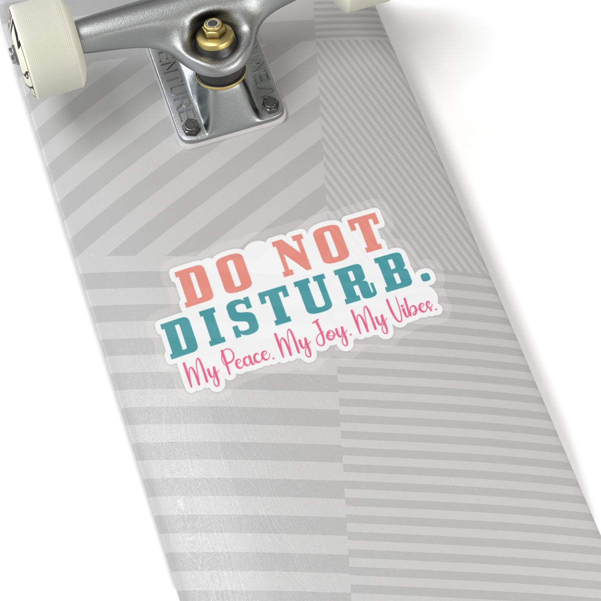 Sarcastic Sticker Do Not Test Me Sticker Do Not Disturb My Peace My Joy My Vibe Kiss-Cut Stickers