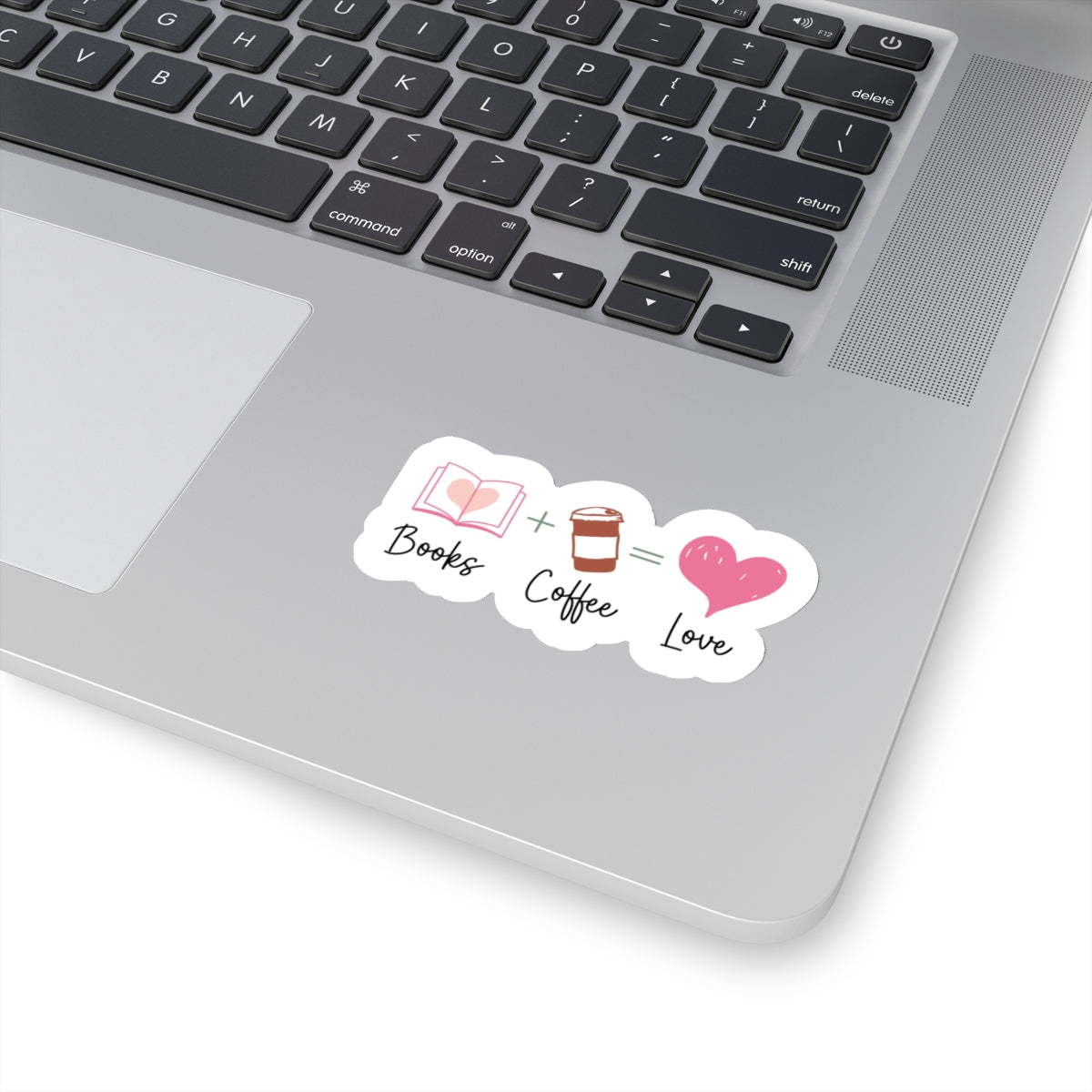 Books + Coffee = Love Book Lover (Books Plus Coffee Equals Love) Kiss-Cut Stickers