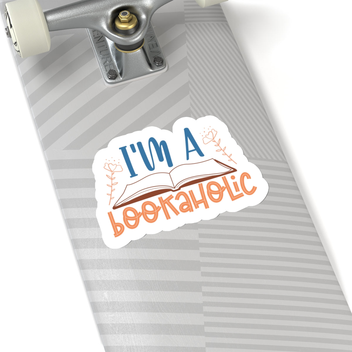 I'm a Bookaholic Kiss-Cut Stickers - Perfect Gift for Book Dragons, Book Worms, Book Nerds, Power Readers