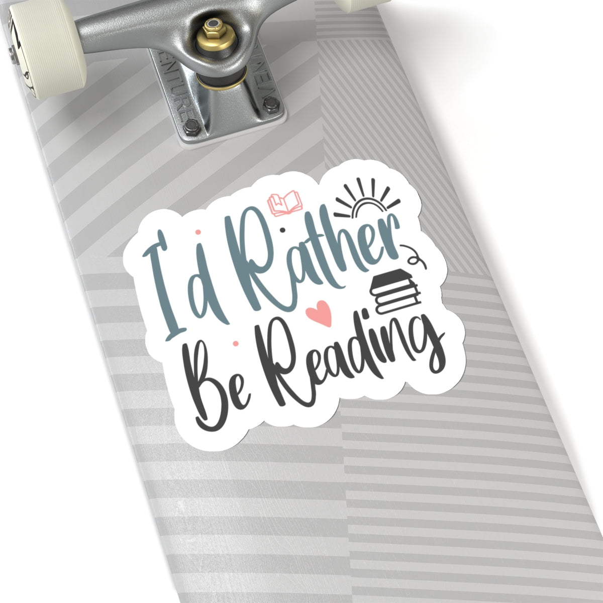I'd Rather Be Reading Kiss-Cut Stickers