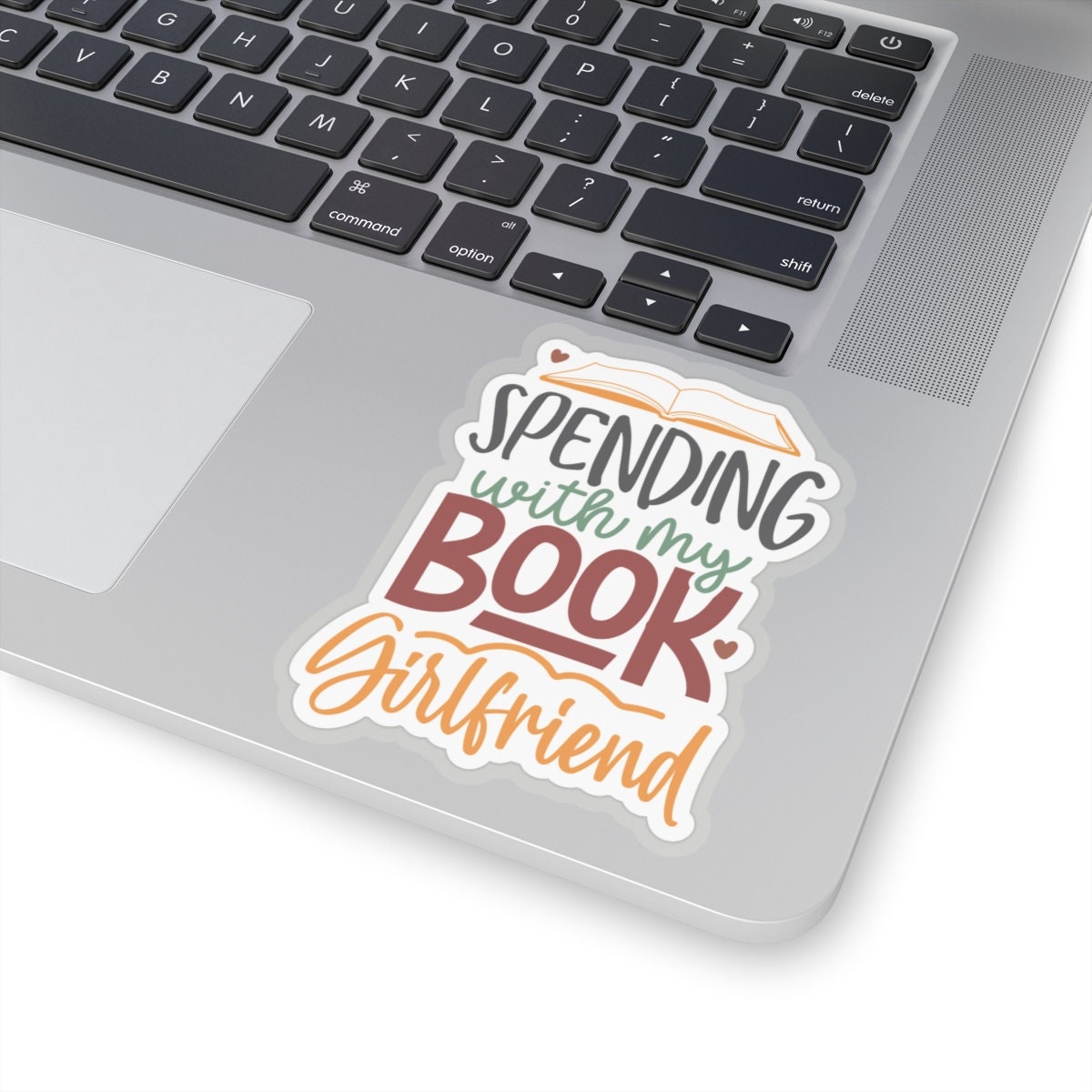 Spending with My Book Girlfriend Kiss-Cut Stickers
