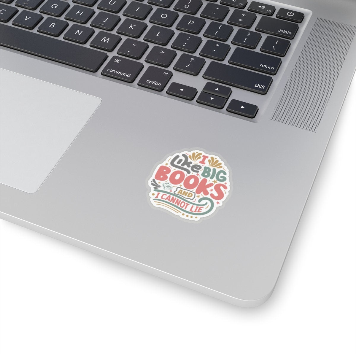I Like Big Books and I Cannot Lie Kiss-Cut Stickers
