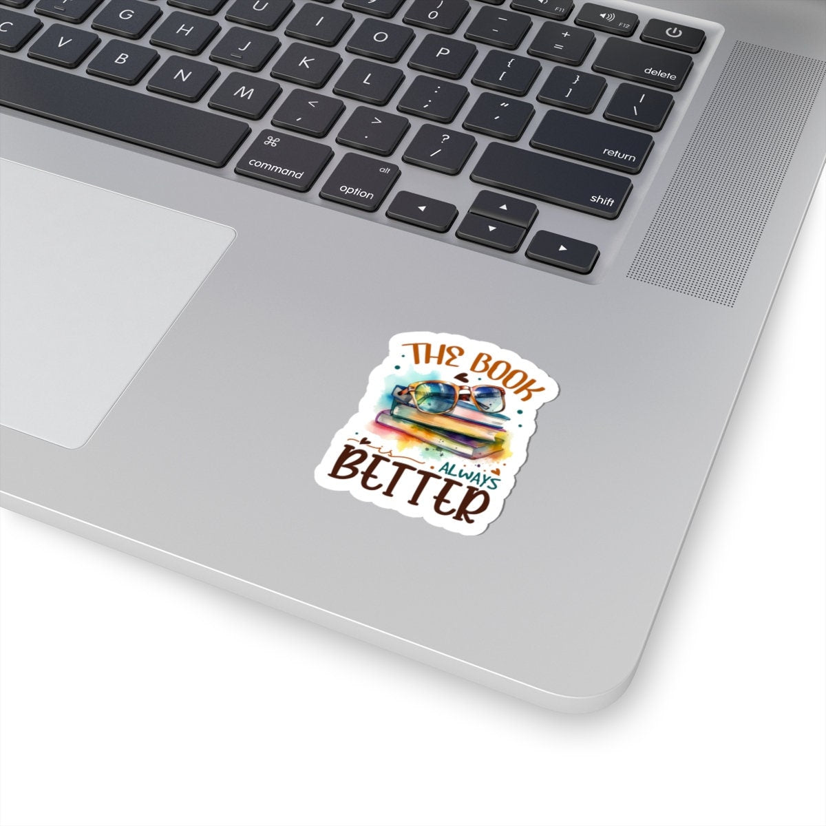 The Book is Always Better Kiss-Cut Stickers Reader Gift for Reader Book Worm Book Nerd Book Dragon