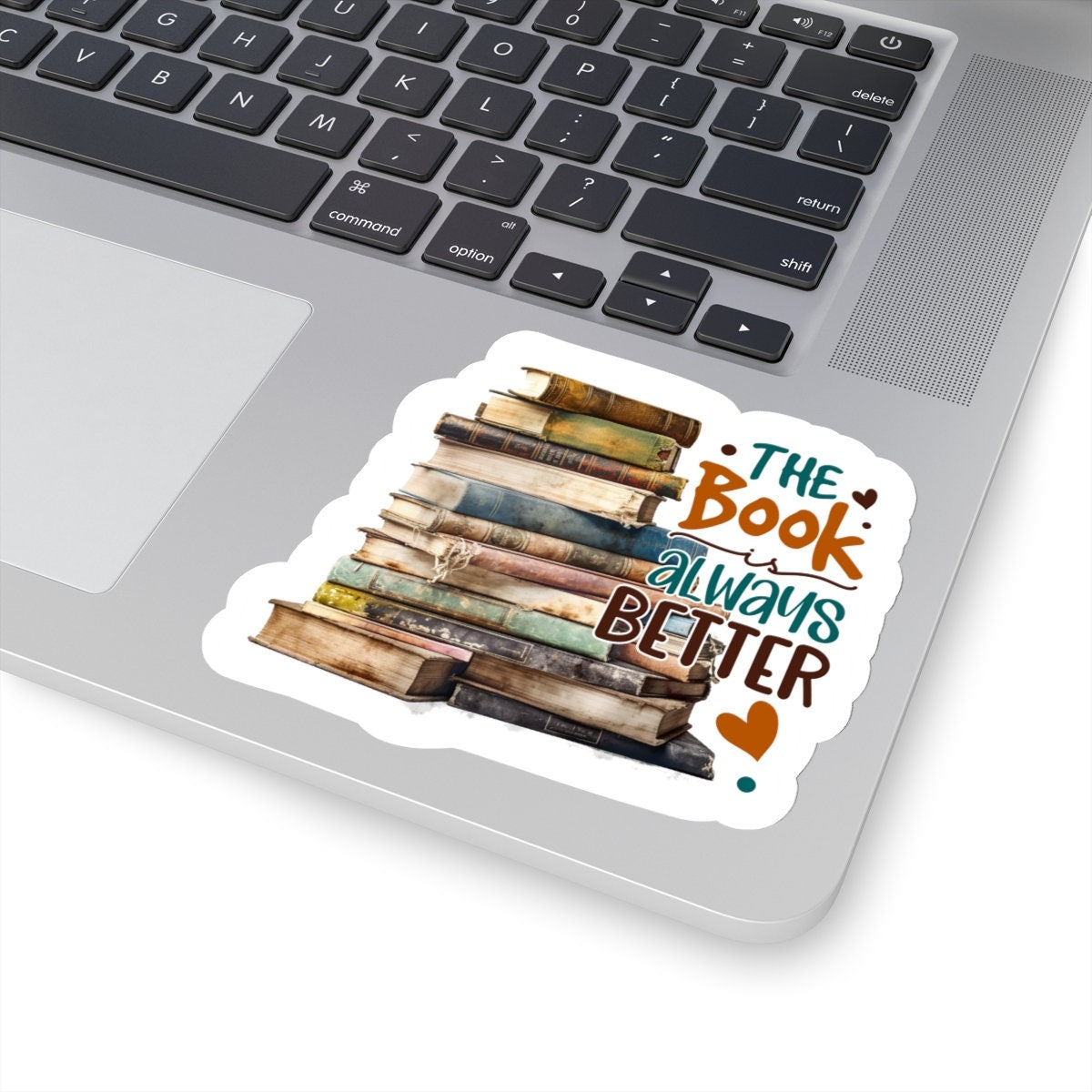 The Book Is Always Better Kiss-Cut Stickers Reader Gift for Reader Book Worm Book Nerd Book Dragon