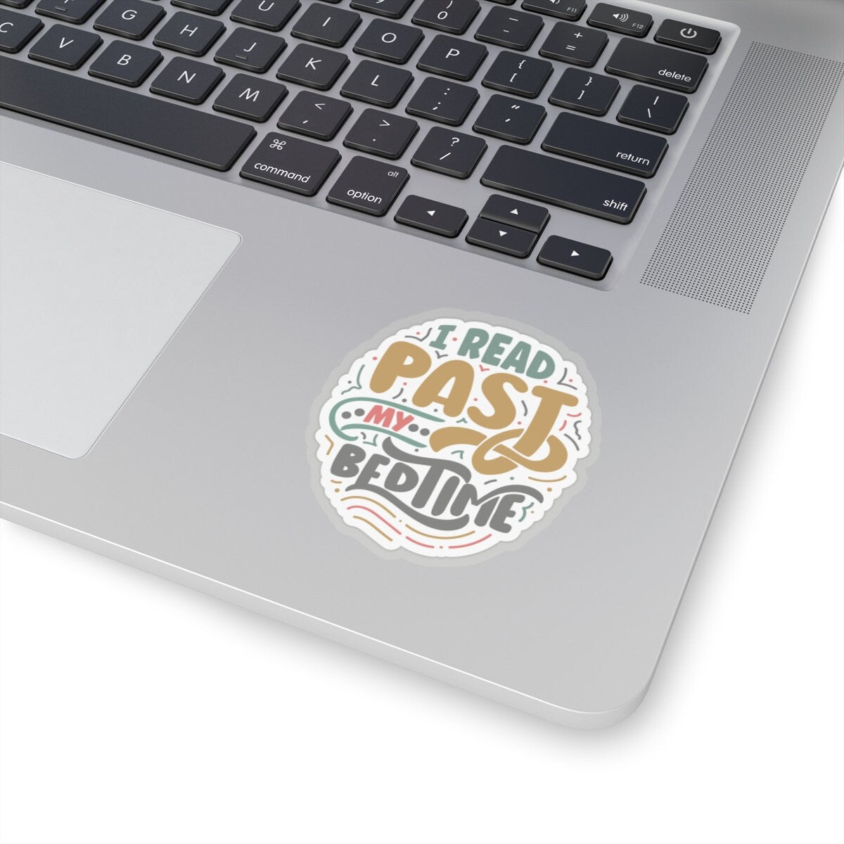 I Read Past My Bedtime Kiss-Cut Stickers