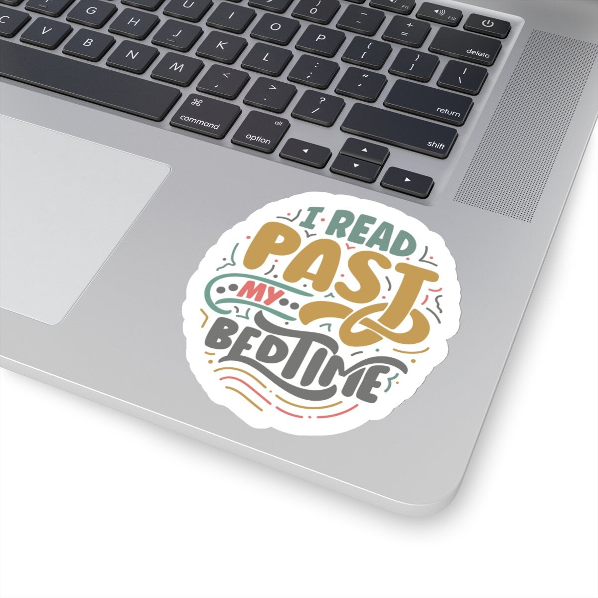 I Read Past My Bedtime Kiss-Cut Stickers