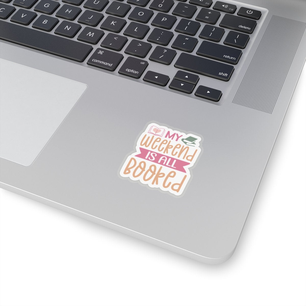 My Weekend is All Booked Kiss-Cut Stickers