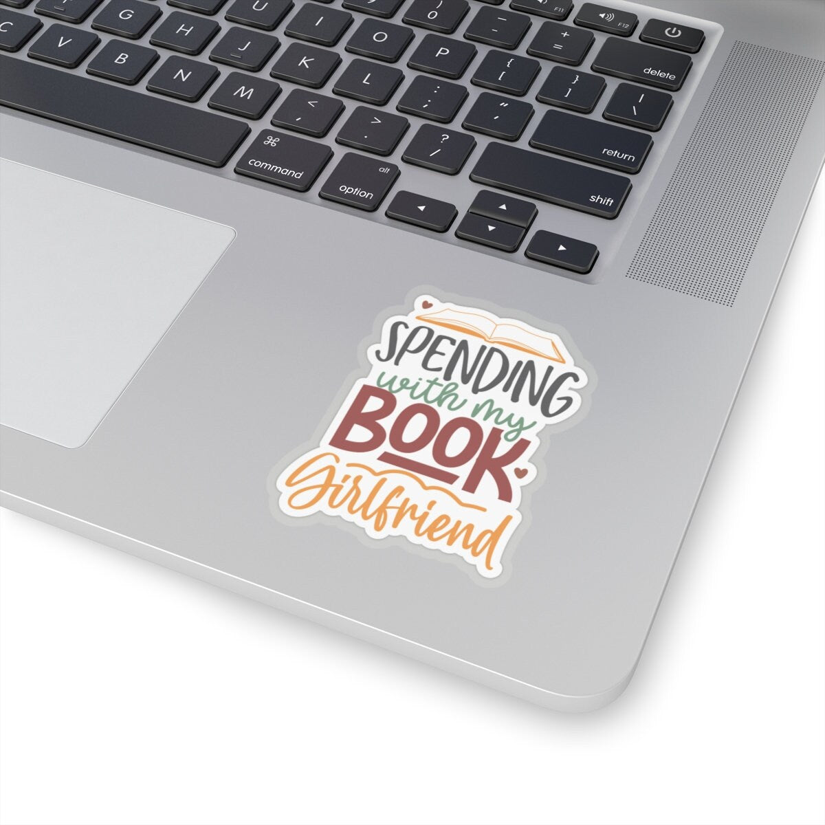 Spending with My Book Girlfriend Kiss-Cut Stickers