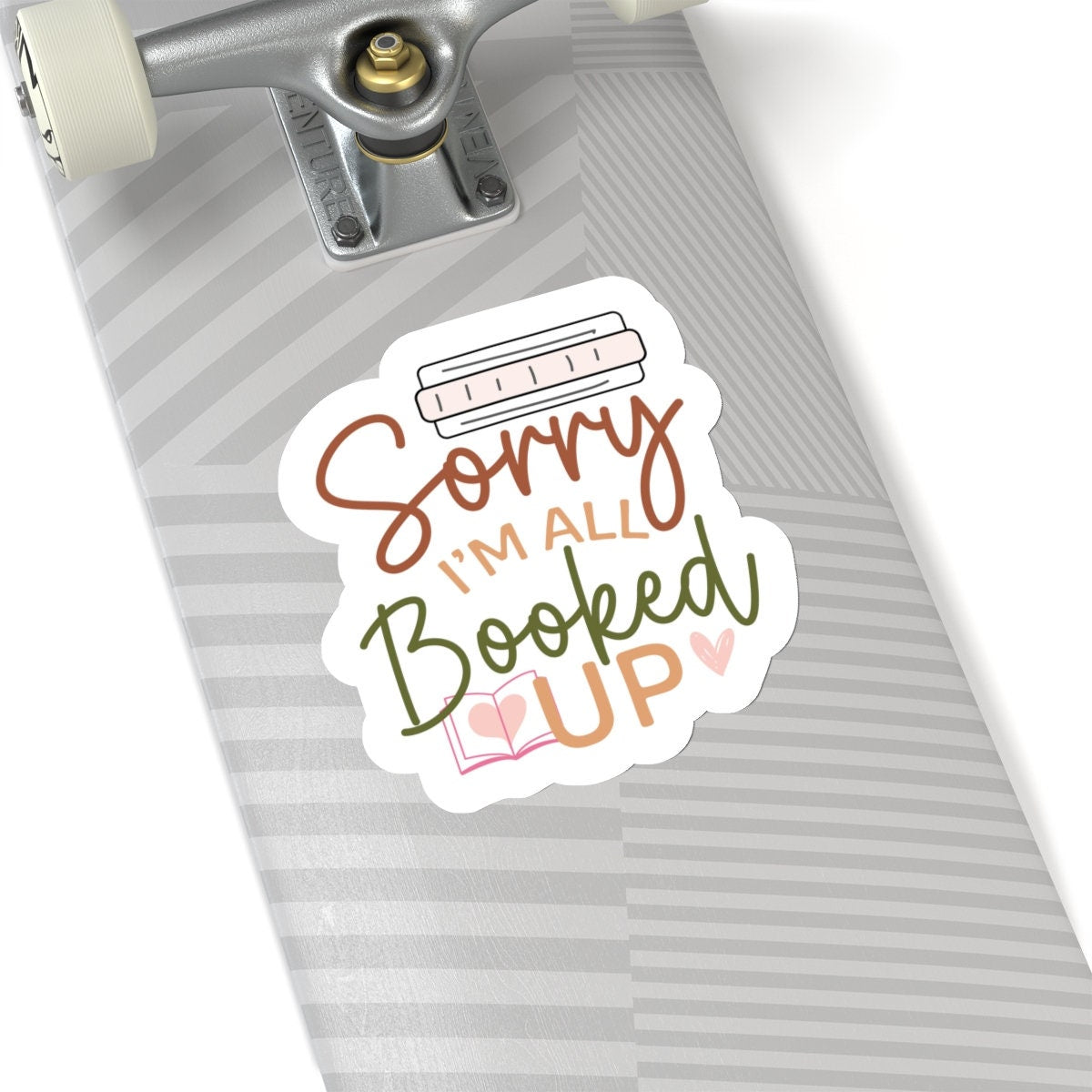 Sorry I'm All Booked Up Kiss-Cut Stickers