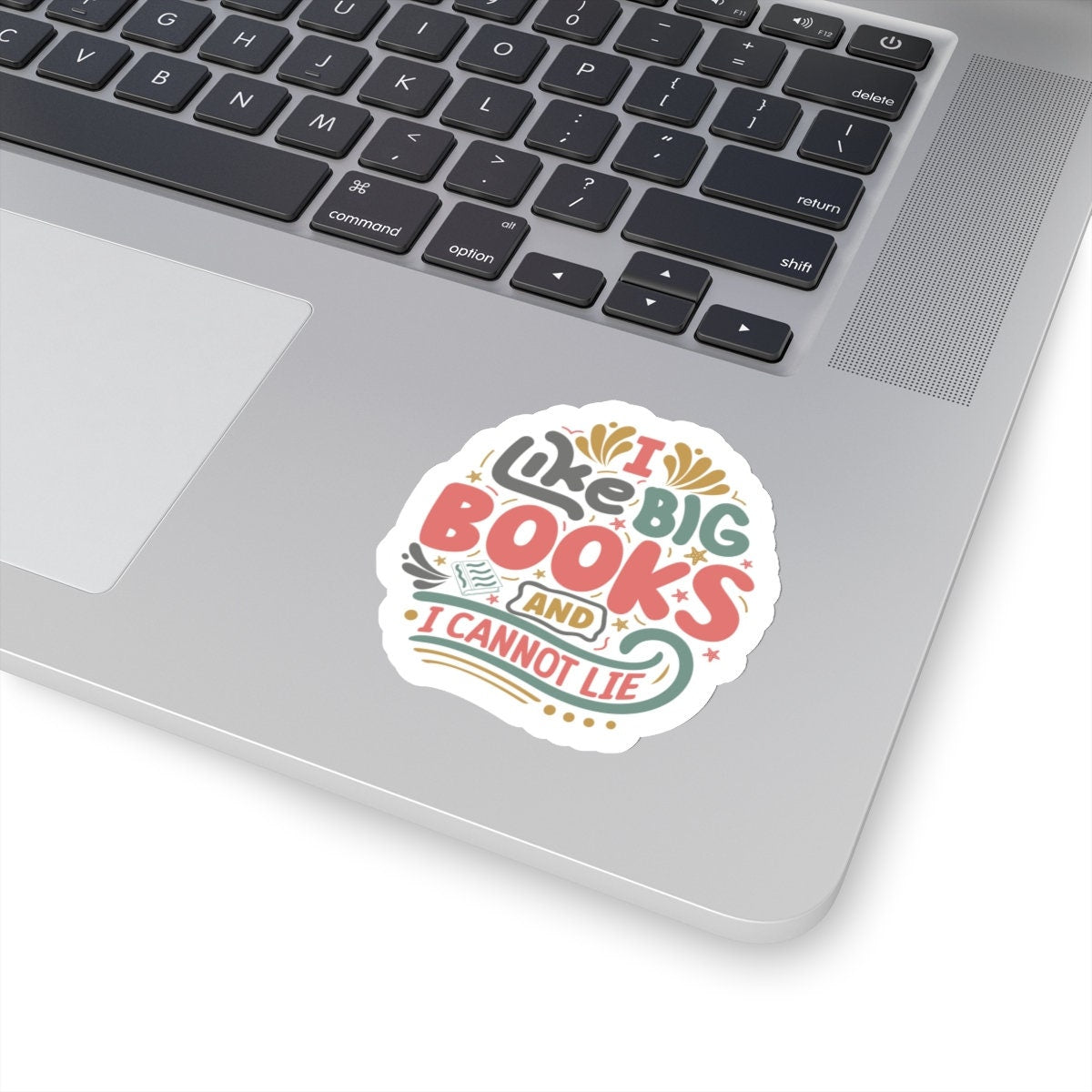I Like Big Books and I Cannot Lie Kiss-Cut Stickers