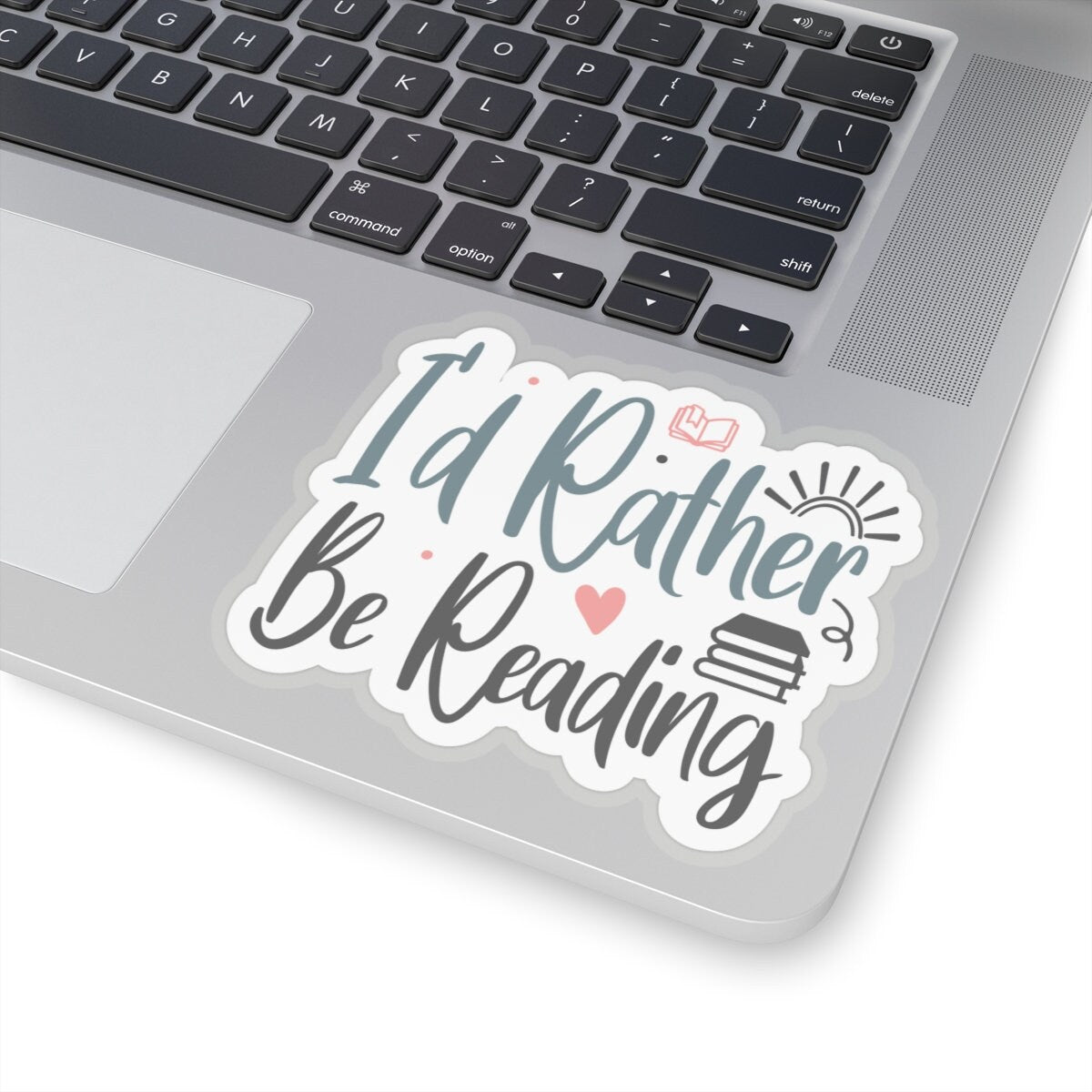 I'd Rather Be Reading Kiss-Cut Stickers