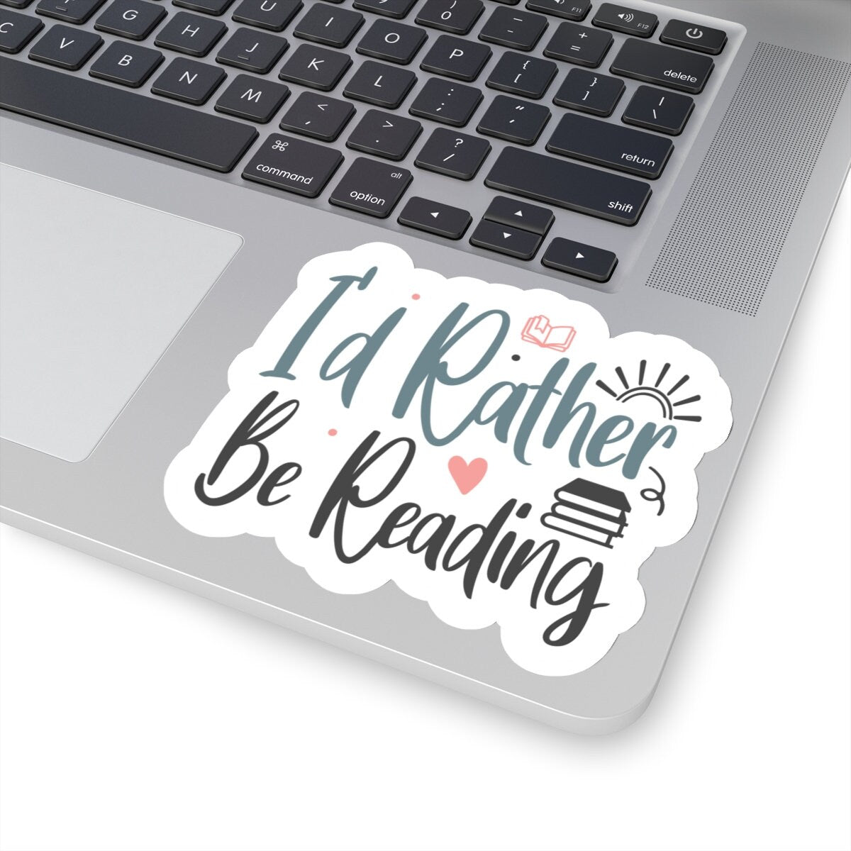 I'd Rather Be Reading Kiss-Cut Stickers
