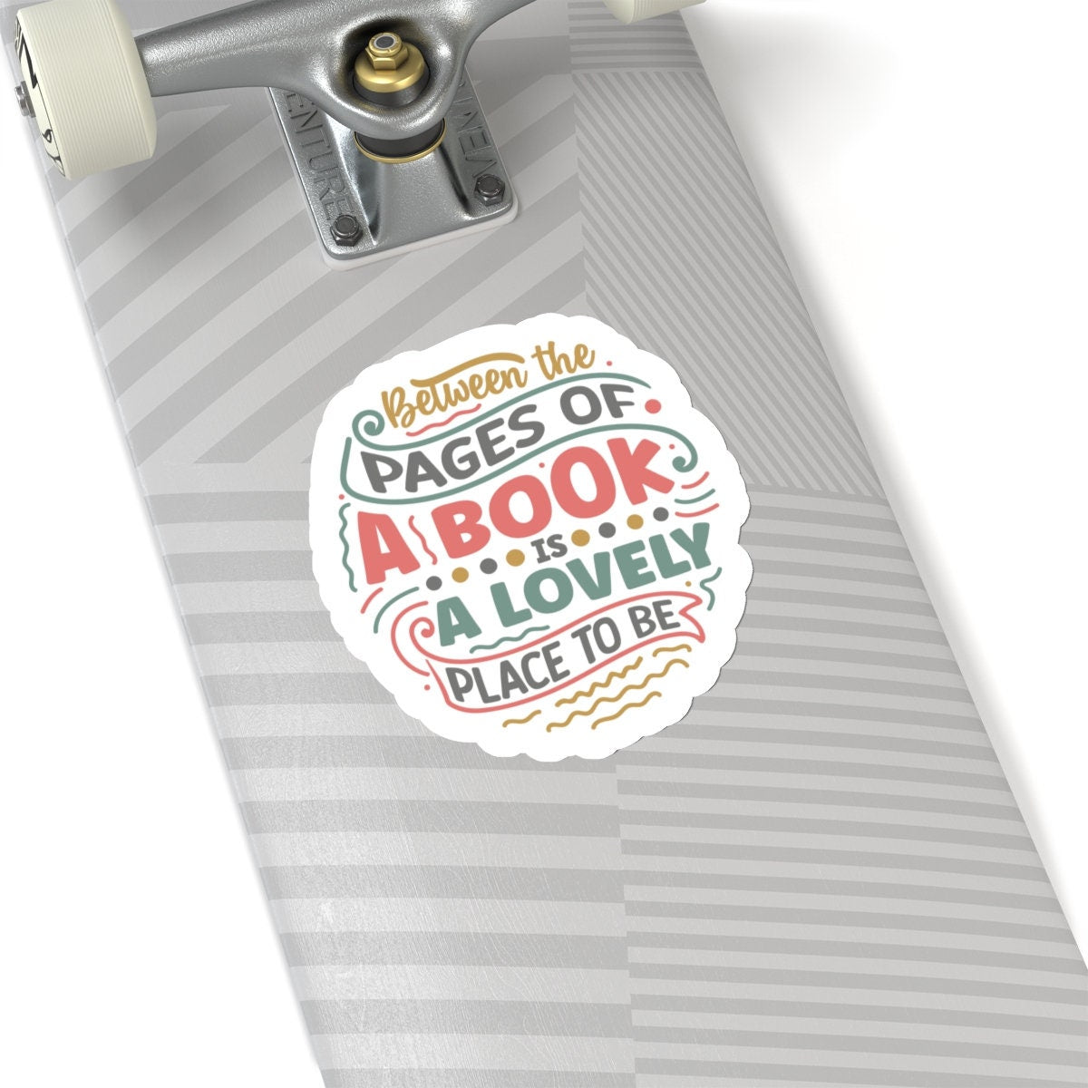 Between the Pages of a Book is a Lovely Place to Be Kiss-Cut Stickers