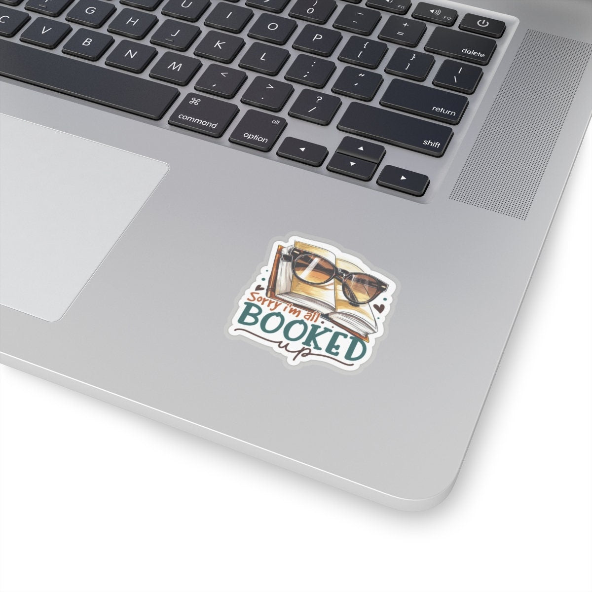 Sorry I'm All Booked Up Kiss-Cut Stickers