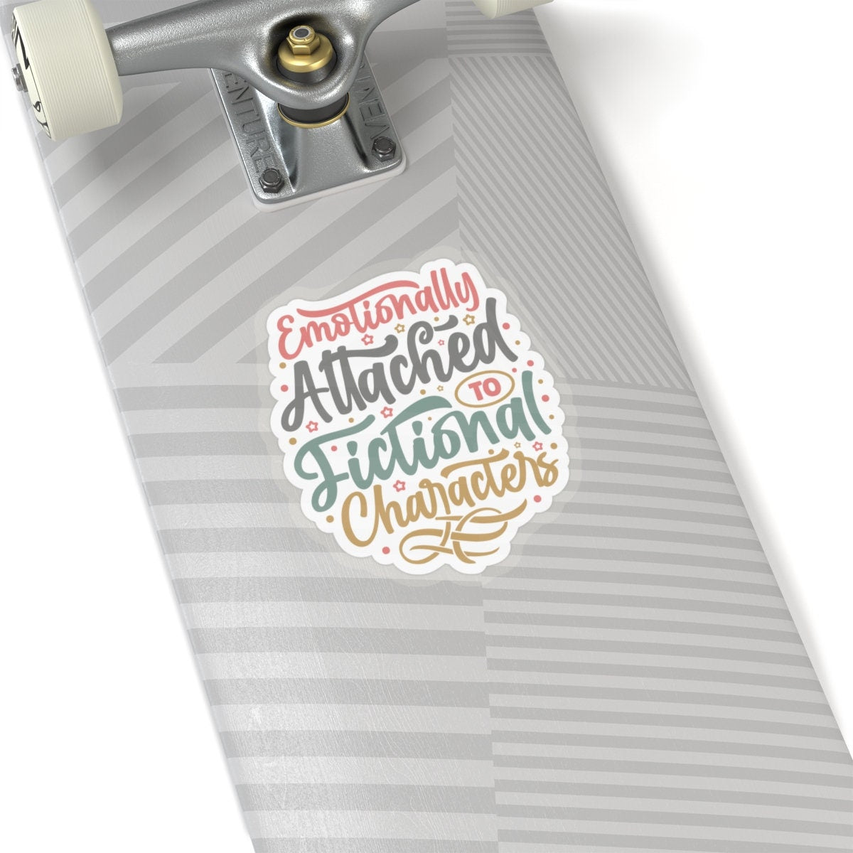 Emotionally Attached to Fictional Characters Kiss-Cut Stickers