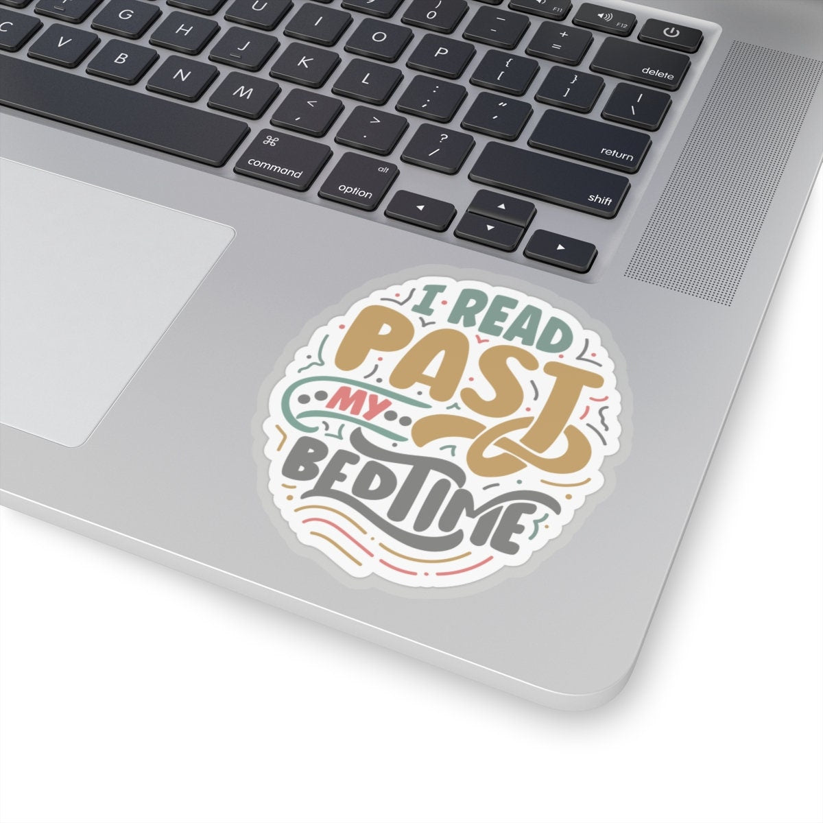 I Read Past My Bedtime Kiss-Cut Stickers