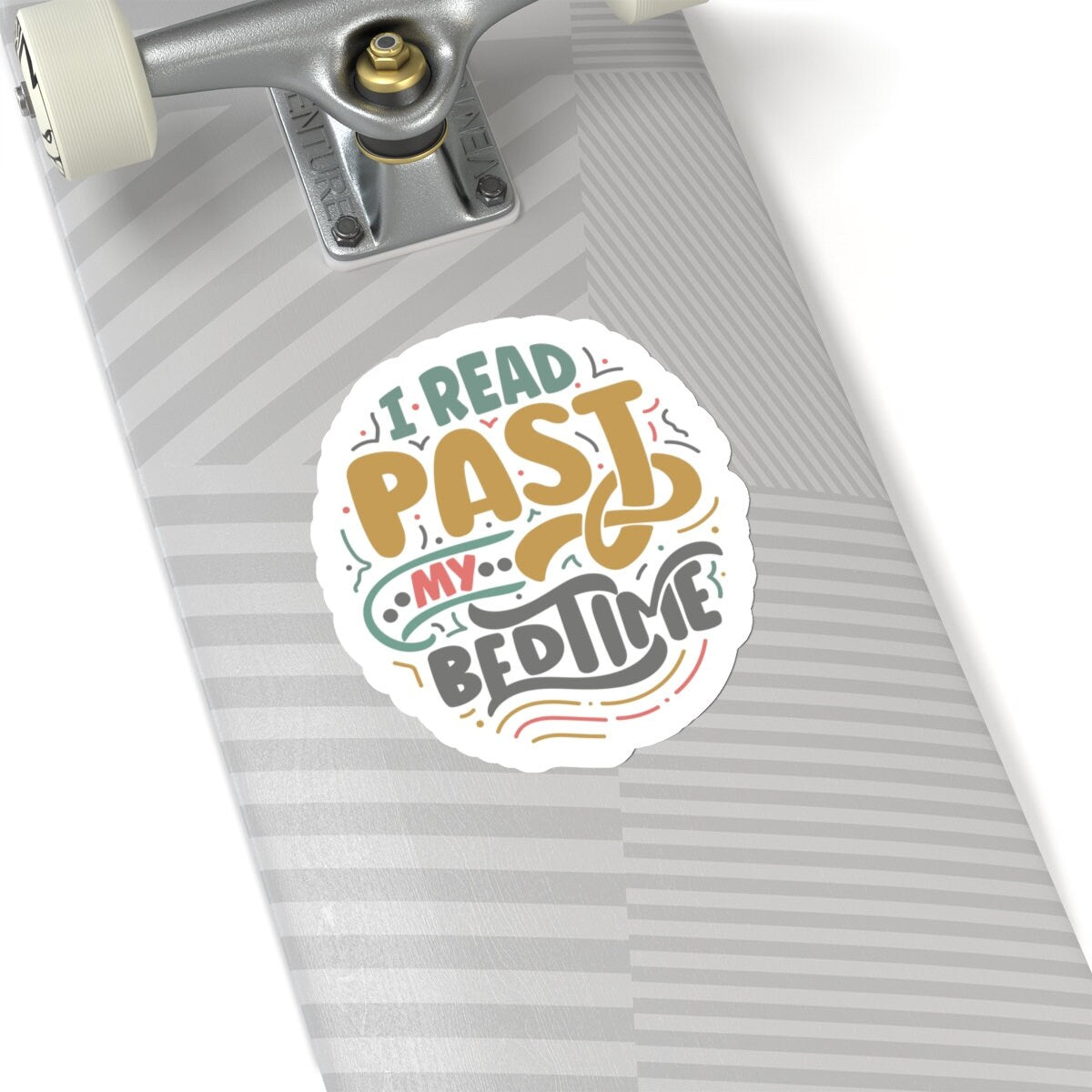 I Read Past My Bedtime Kiss-Cut Stickers