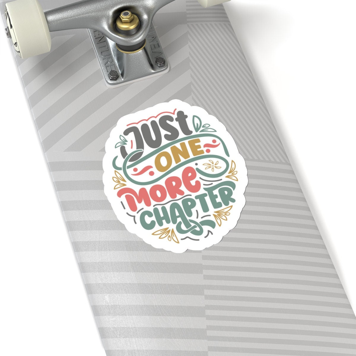 Just One More Chapter Kiss-Cut Stickers
