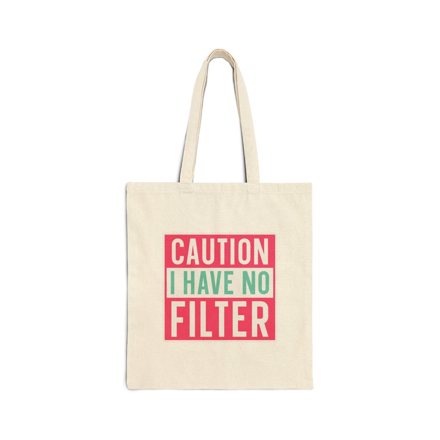 No Filter Sarcastic Gift Cotton Canvas Tote Bag Shopping Bag Book Bag Carry all
