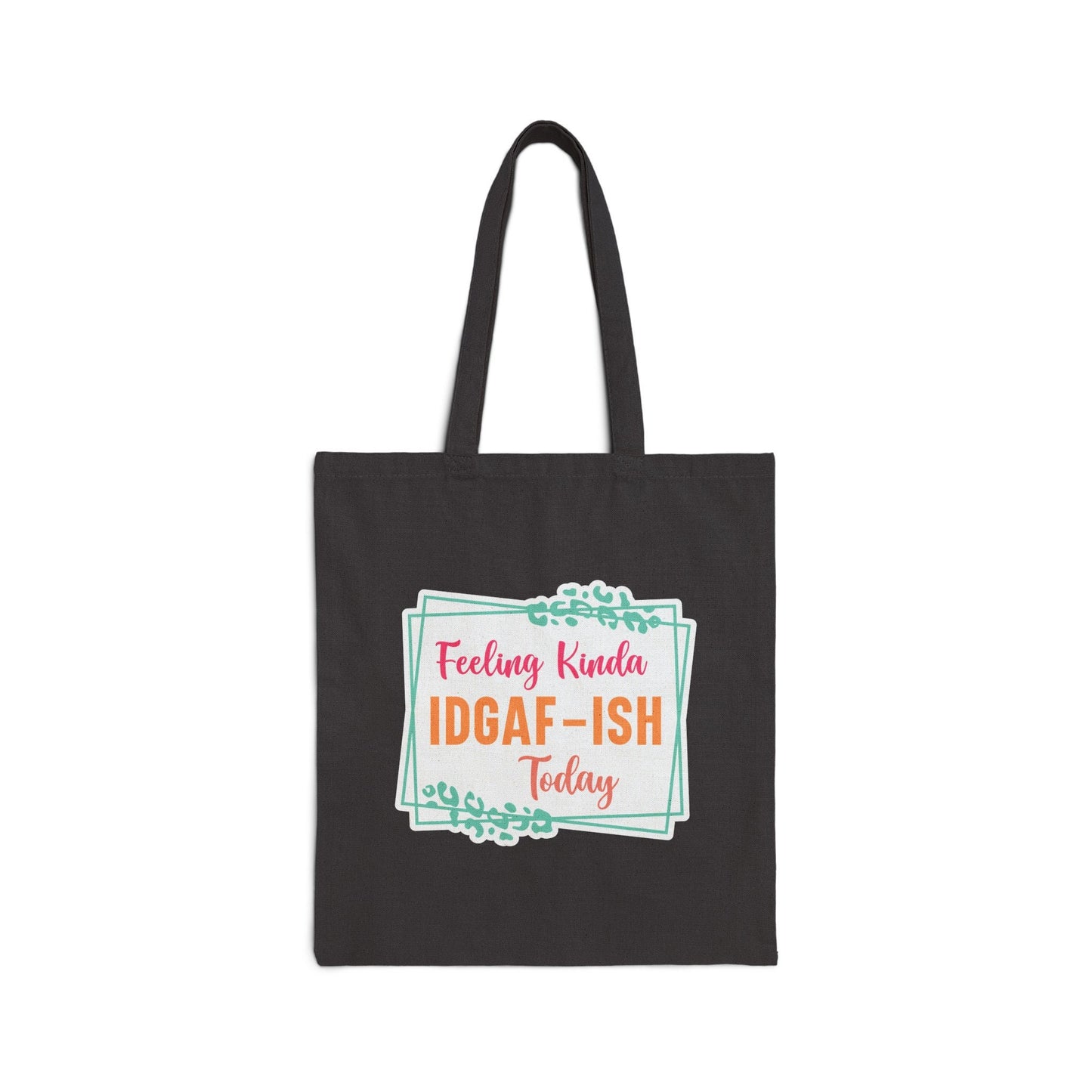 IDGAF Feeling Zero Fs Given Dont Care Cotton Canvas Tote Bag Shopping Bag Book Bag Library Tote