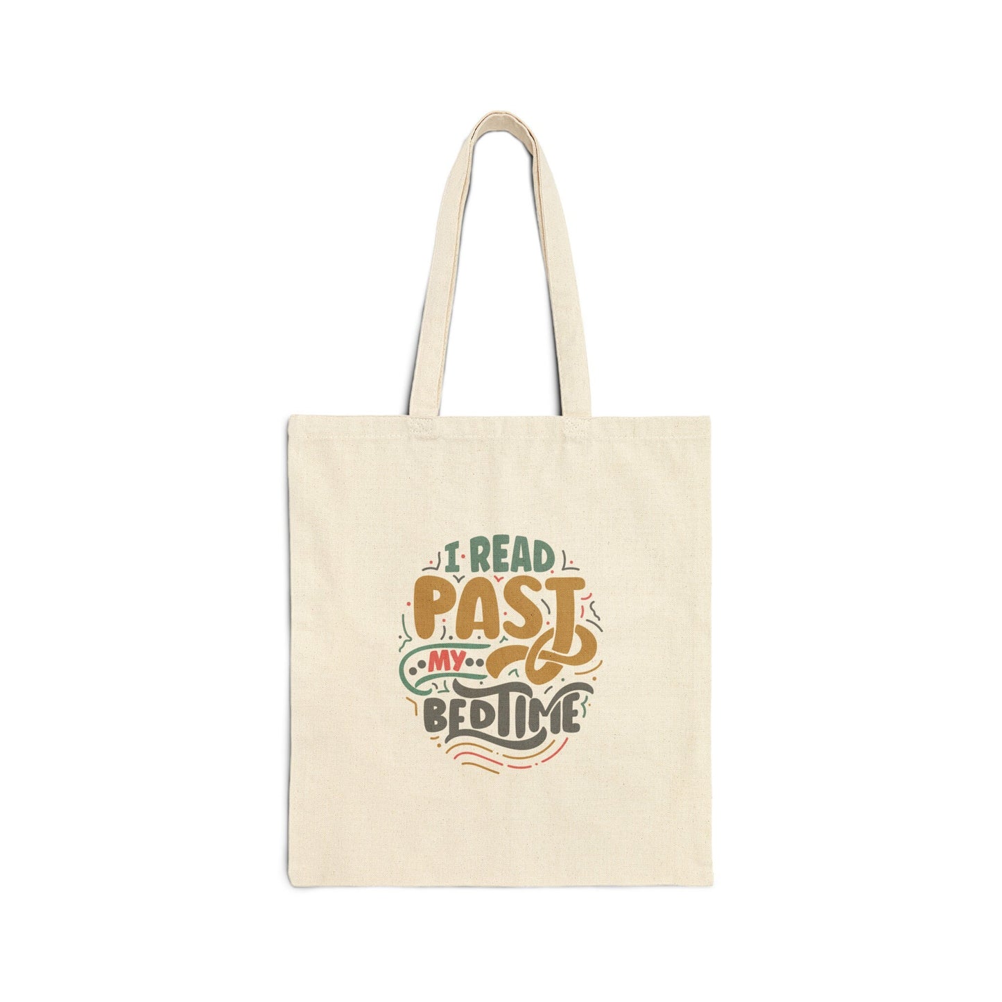 I Read Past My Bedtime Cotton Canvas Tote Bag Gift for Reader Library Book Bag Shopping Bag Carry all Tote Bag