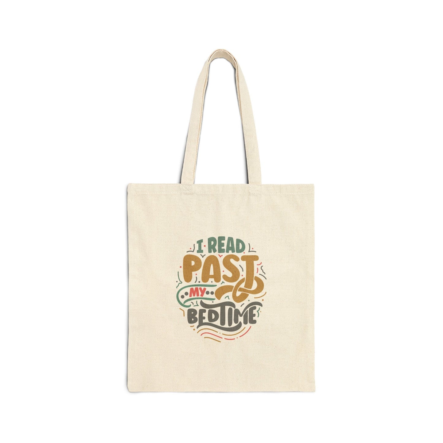 I Read Past My Bedtime Cotton Canvas Tote Bag Gift for Reader Library Book Bag Shopping Bag Carry all Tote Bag
