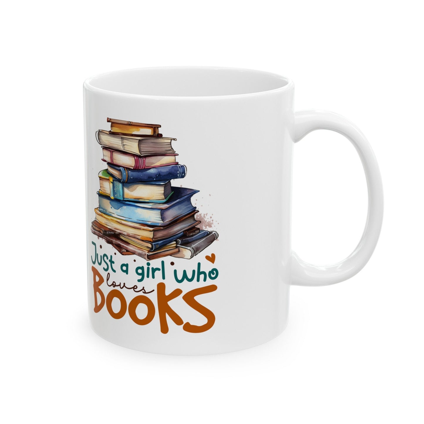 Just a Girl Who Loves Books Ceramic Mug, 11oz Gift for Book Lover Book Nerd Book Dragon Power Reader