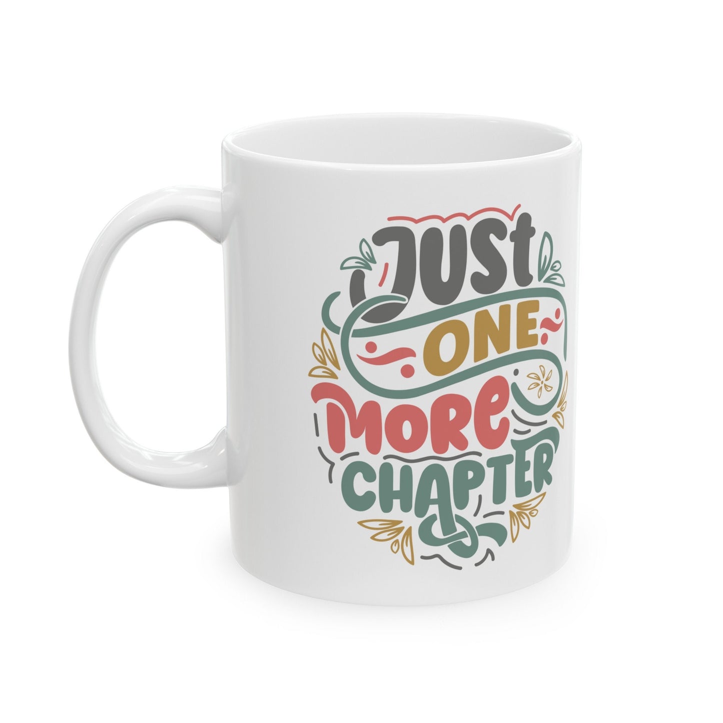 Power Reader gift One More Chapter Perfect Mug for Power Reader Book Lover Friend Ceramic Mug, 11oz