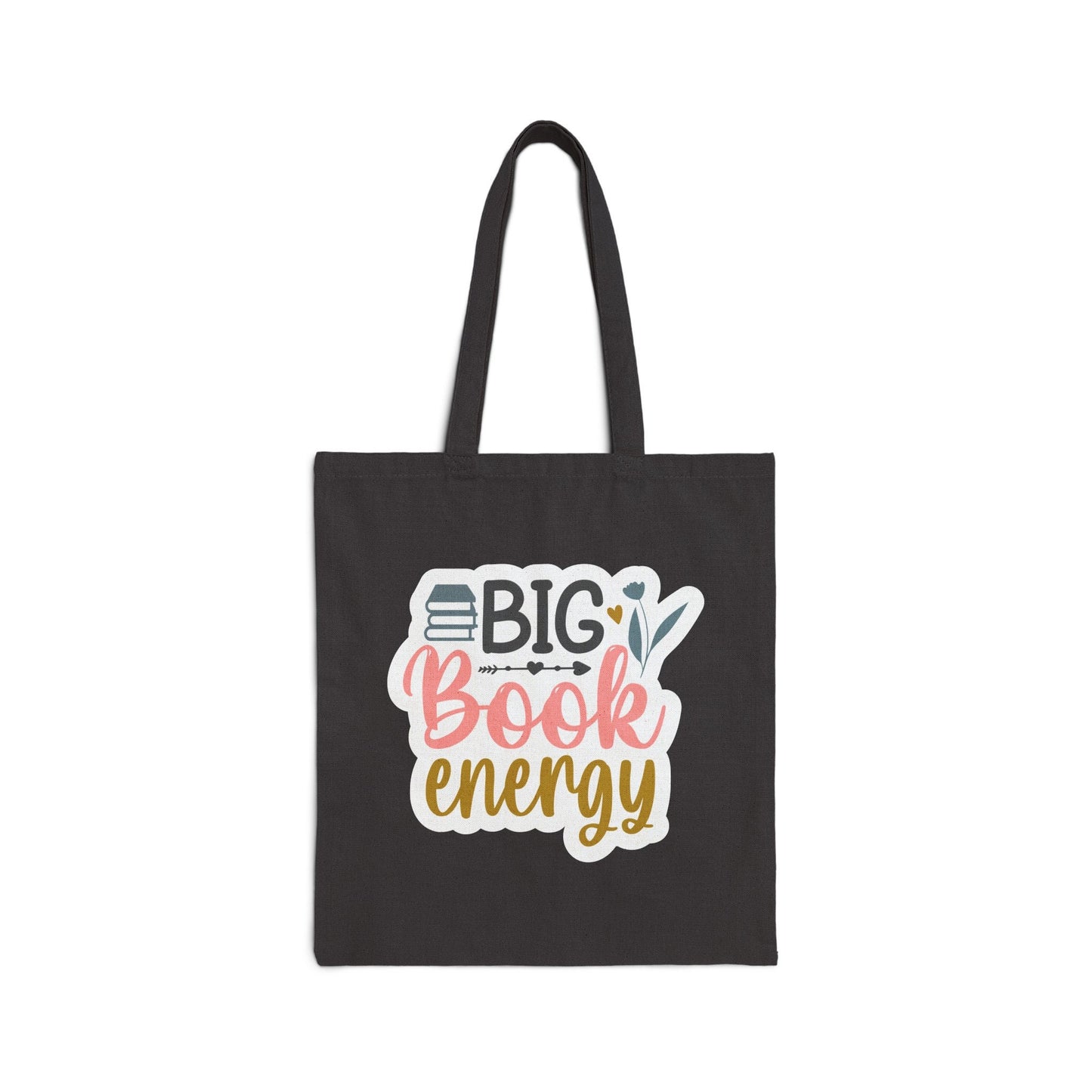 Big Book Energy Book Lover Gift for Her Library book bag for book dragon Cotton Canvas Tote Bag