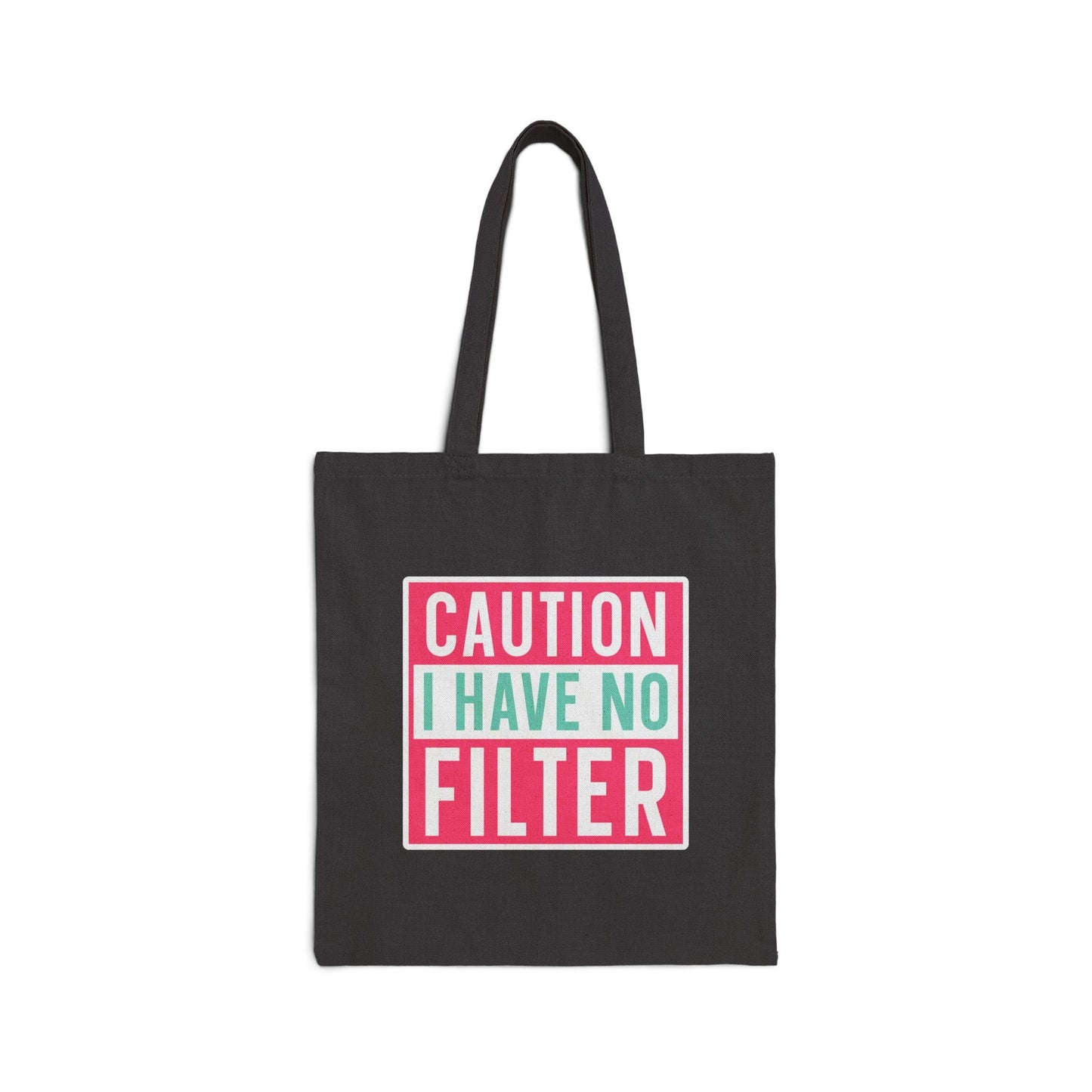 No Filter Sarcastic Gift Cotton Canvas Tote Bag Shopping Bag Book Bag Carry all
