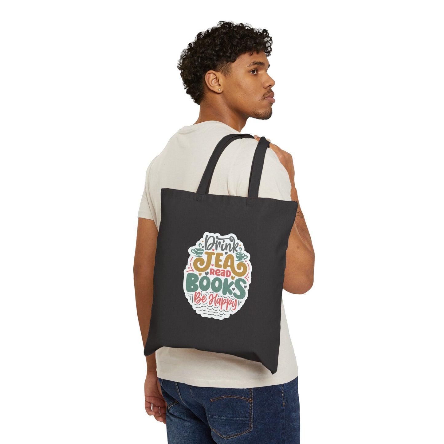 Drink Tea Read Books Be Happy Cotton Canvas Tote Bag Reader Gift Library Book Bag Gift for Power Reader Shopping Bag Book Tote