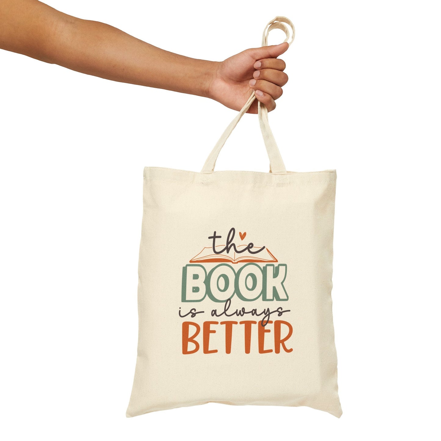 The Book Is Always Better Reader Gift for Reader Book Worm Book Nerd Book Dragon Cotton Canvas Tote Bag