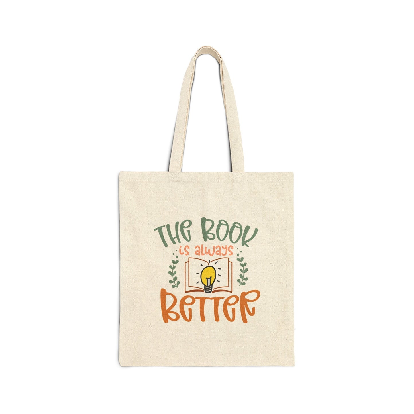 The Book Is Always Better Reader Gift for Reader Book Worm Book Nerd Book Dragon Cotton Canvas Tote Bag