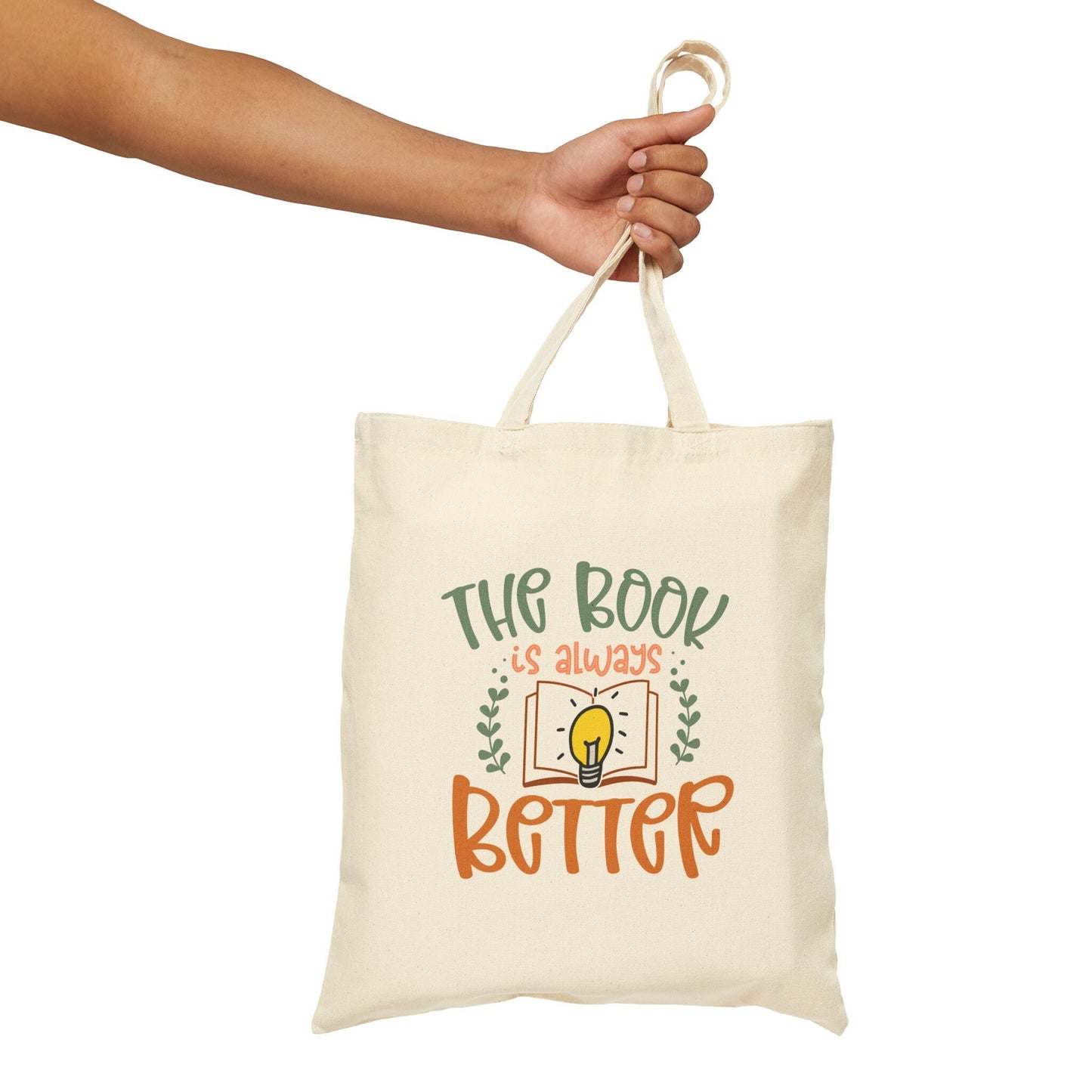 The Book Is Always Better Reader Gift for Reader Book Worm Book Nerd Book Dragon Cotton Canvas Tote Bag