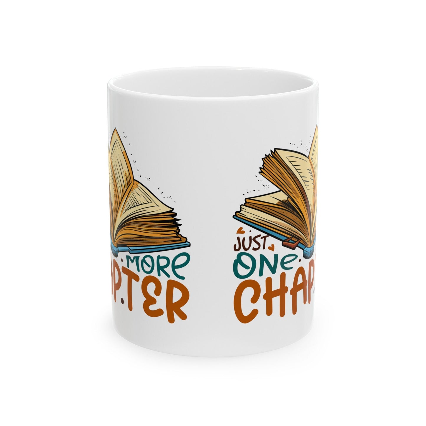 Just one more chapter Ceramic Mug, 11oz Gift for Reader Gift for Mom Power Reader Book Dragon