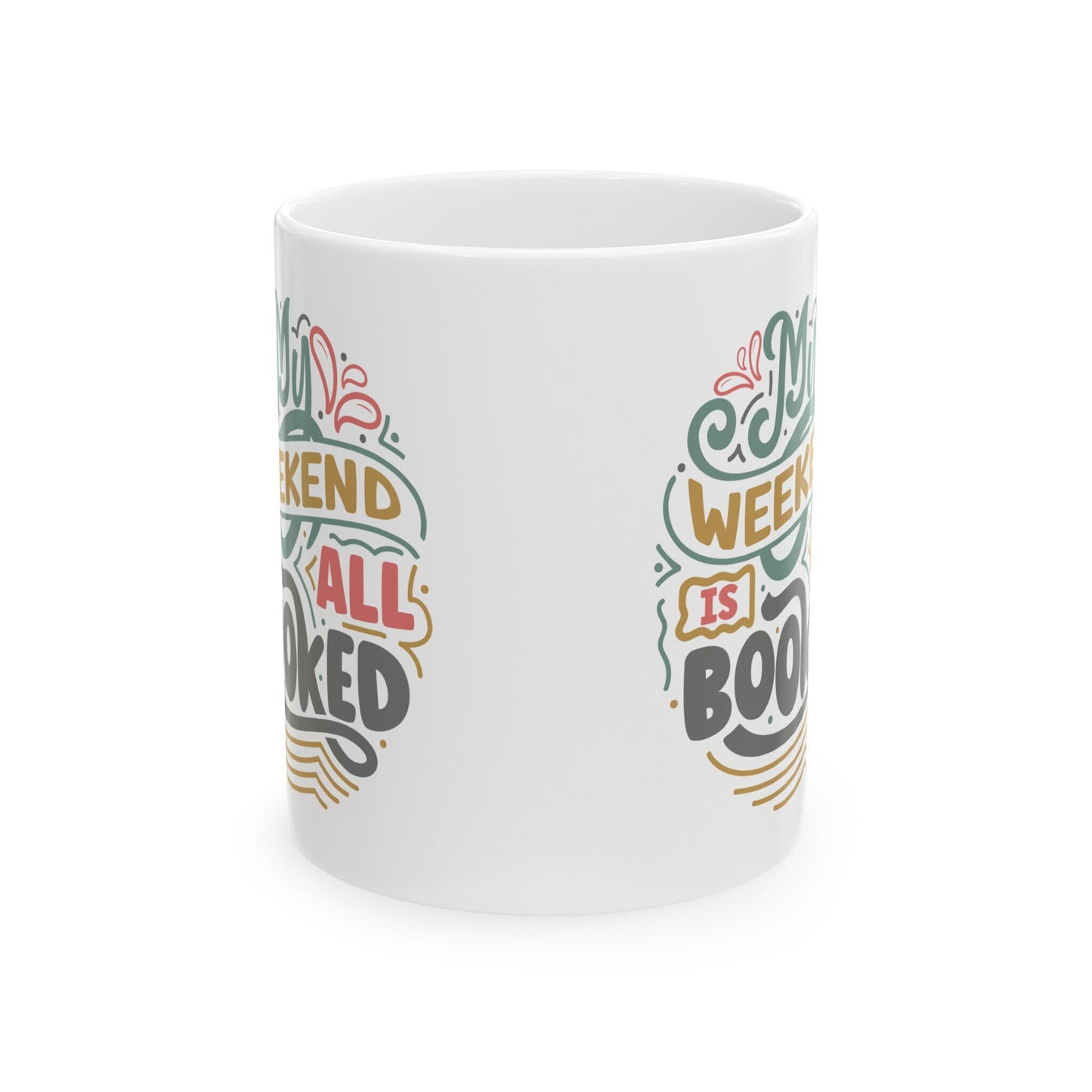 Weekend is All Booked Gift Mug for Mom Power reader Book Lover Book Dragon Book Nerd Ceramic Mug, 11oz