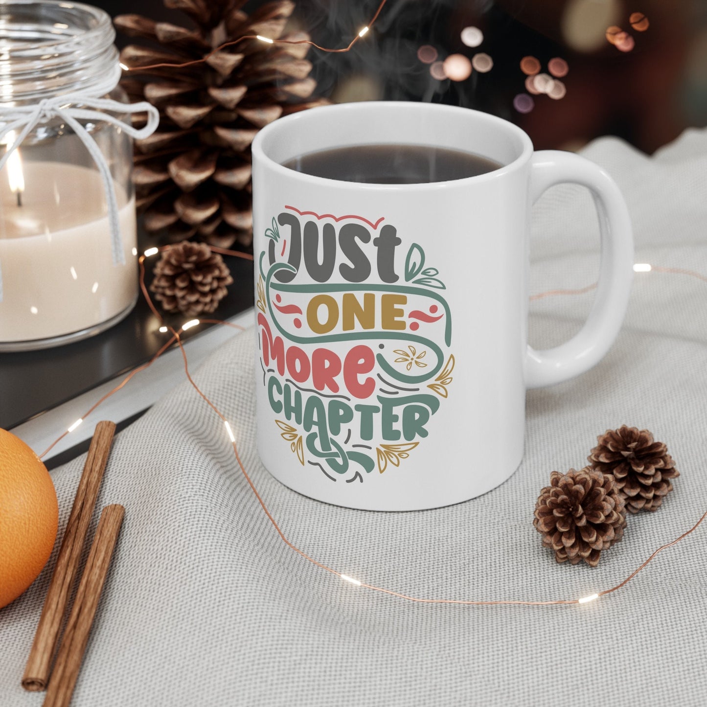 Power Reader gift One More Chapter Perfect Mug for Power Reader Book Lover Friend Ceramic Mug, 11oz