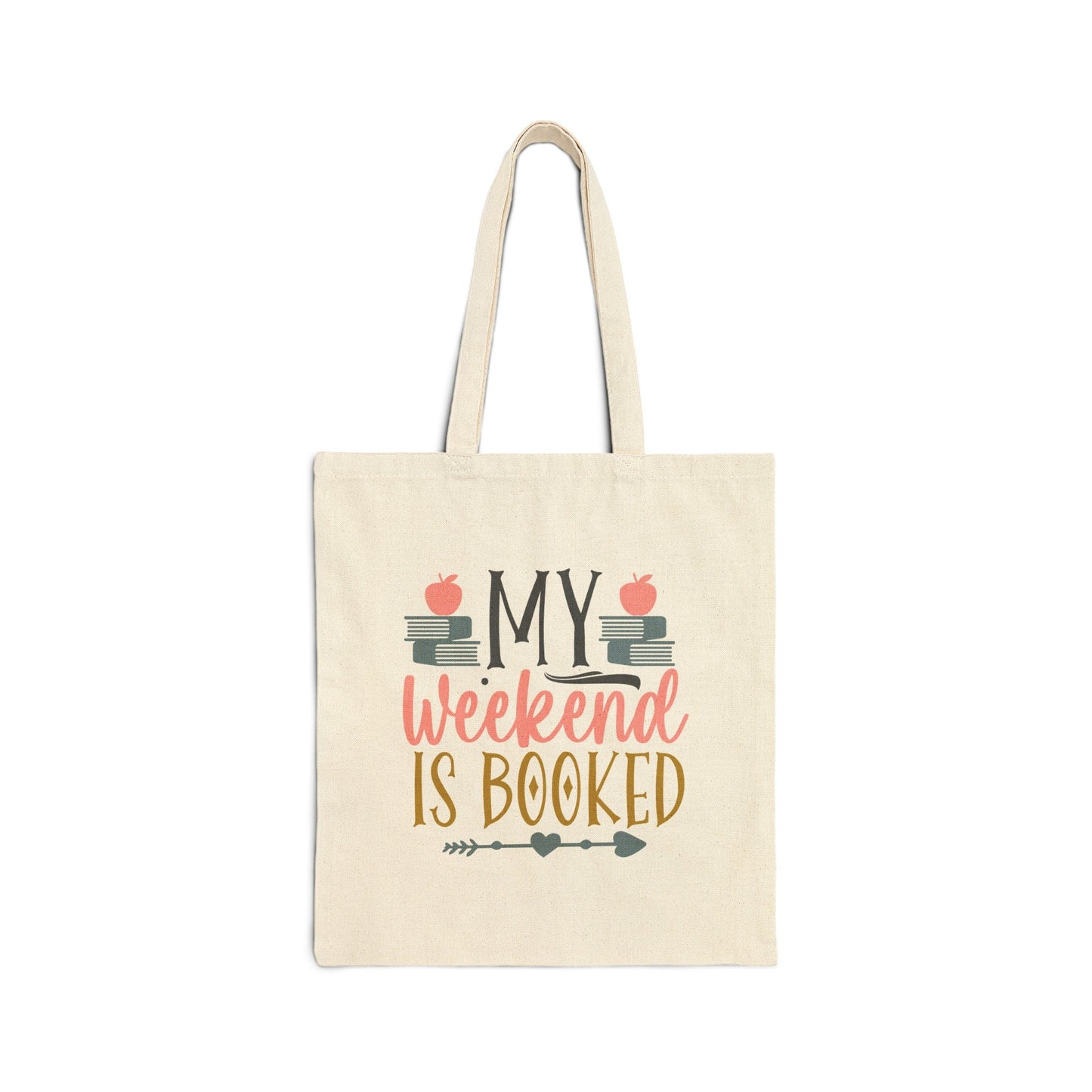 Weekend is booked book dragon gift for her library book bag power reader gift for book lover gift Cotton Canvas Tote Bag
