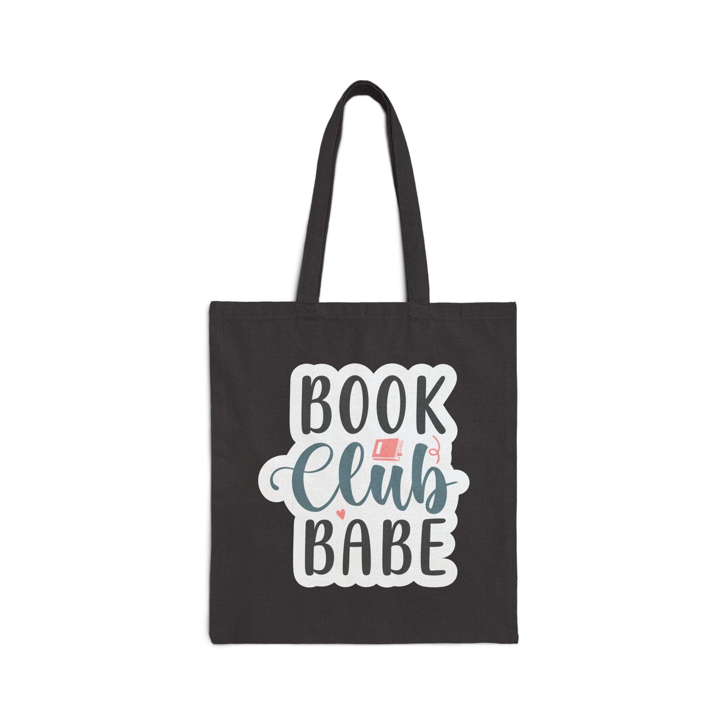 Book Club Babe Book Bag Power reader gift for her Library book bag power reader Cotton Canvas Tote Bag