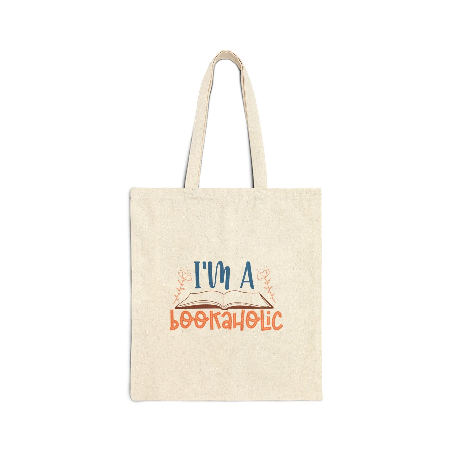 I'm a Bookaholic Cotton Canvas Tote Bag - Perfect Gift for Book Dragons, Book Worms, Book Nerds, Power Readers