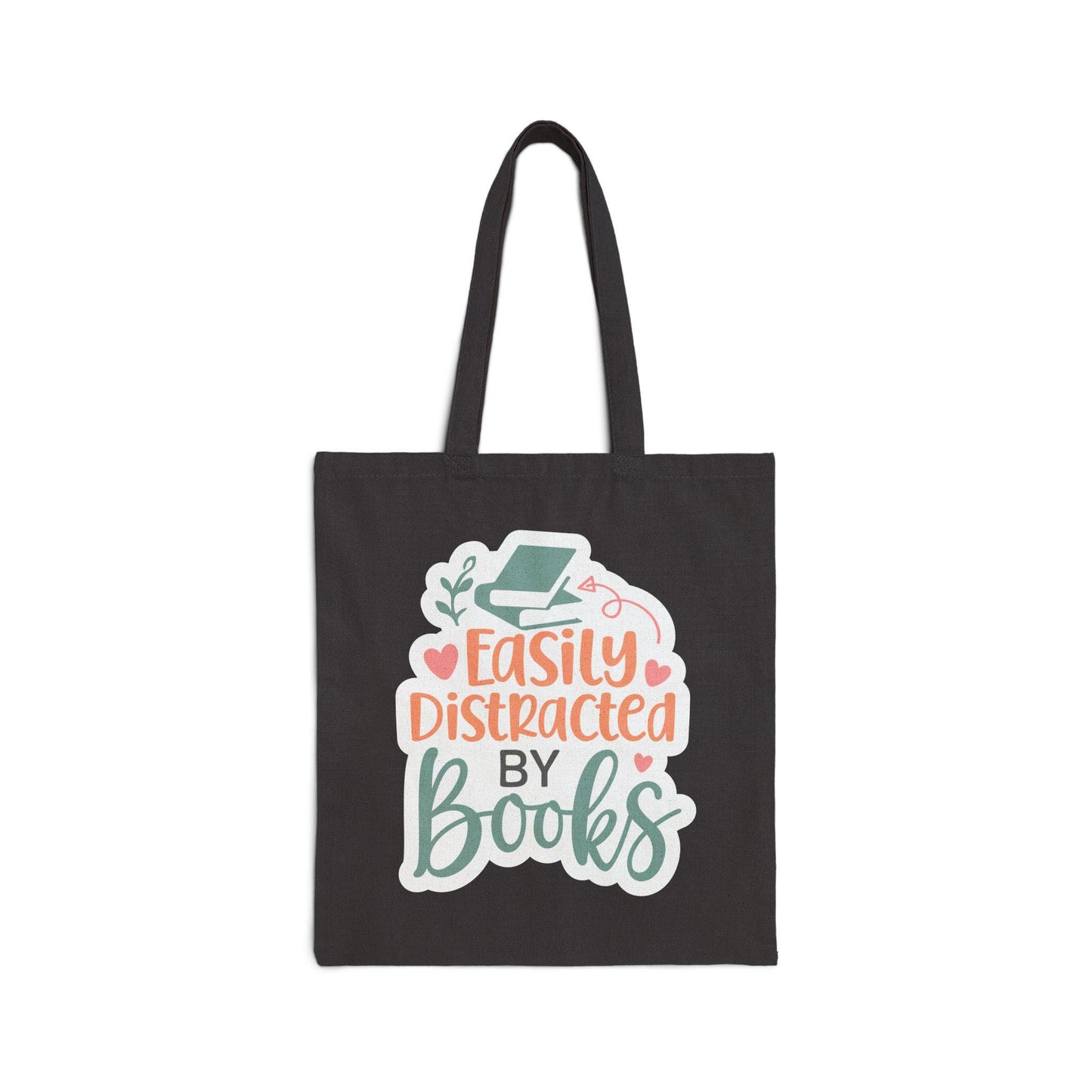 Easily Distracted By Books Book lover Bookaholic Book Dragon Book Nerd Book Worm Cotton Canvas Tote Bag
