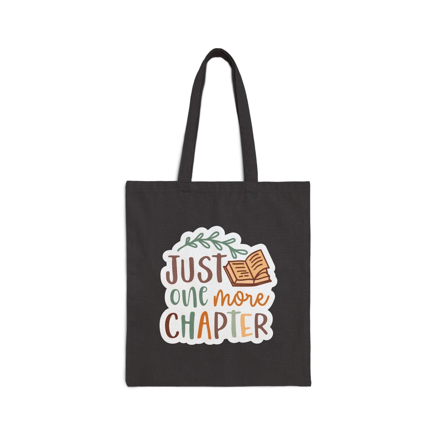 Just One More Chapter Cotton Canvas Tote Bag - Book Dragon, Book Nerd, Power Reader, Book Worm Gift