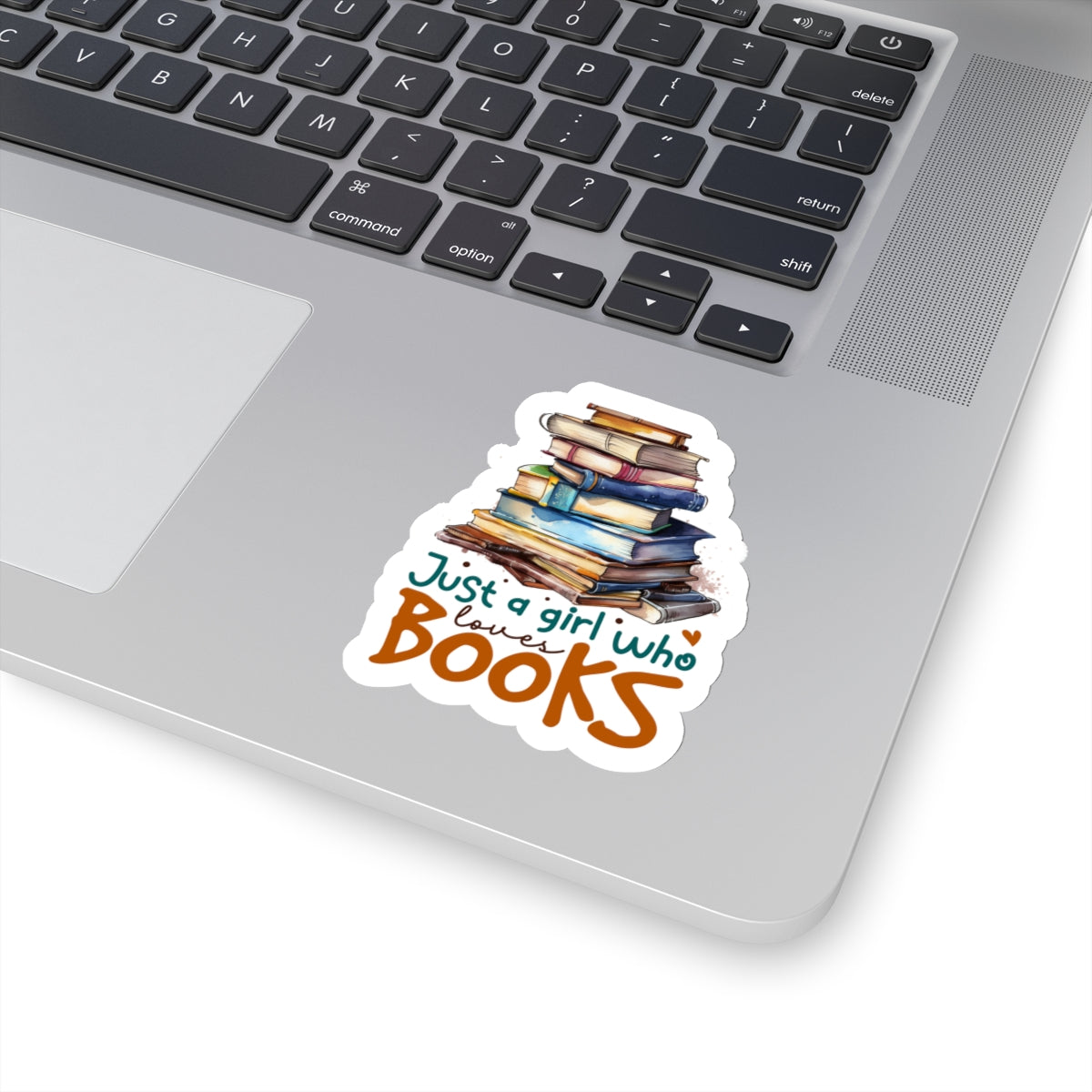Just a Girl Who Loves Books Kiss-Cut Stickers